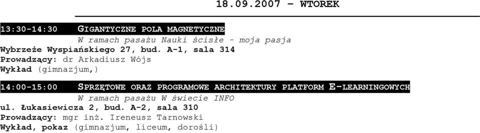 PROGRAMOWE ARCHITEKTURY PLATFORM E-LEARNINGOWYCH Prowadzący: