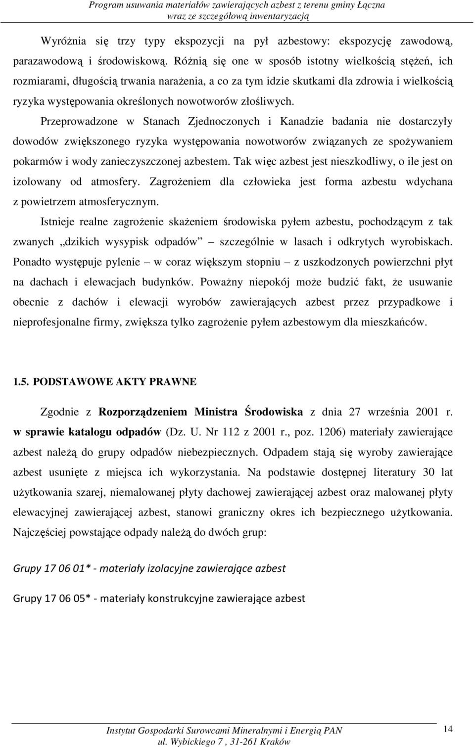 złośliwych.
