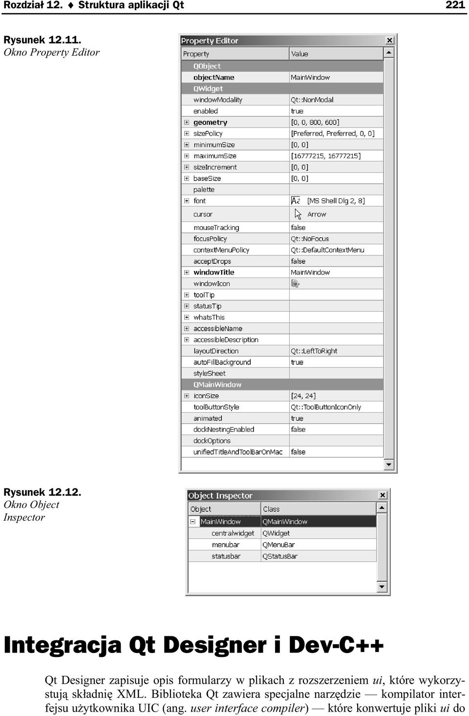 11. Okno Property Editor Rysunek 12.