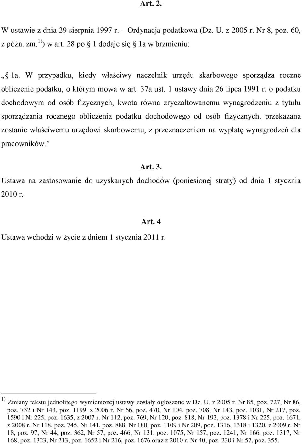 o podatku dochodowym od osób fizycznych, kwota równa zryczałtowanemu wynagrodzeniu z tytułu sporządzania rocznego obliczenia podatku dochodowego od osób fizycznych, przekazana zostanie właściwemu