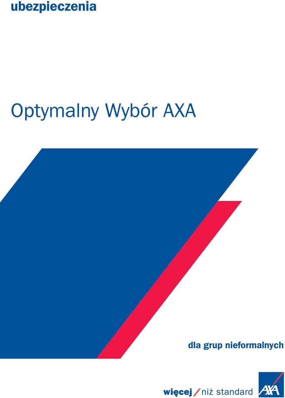 Wybór AXA dla