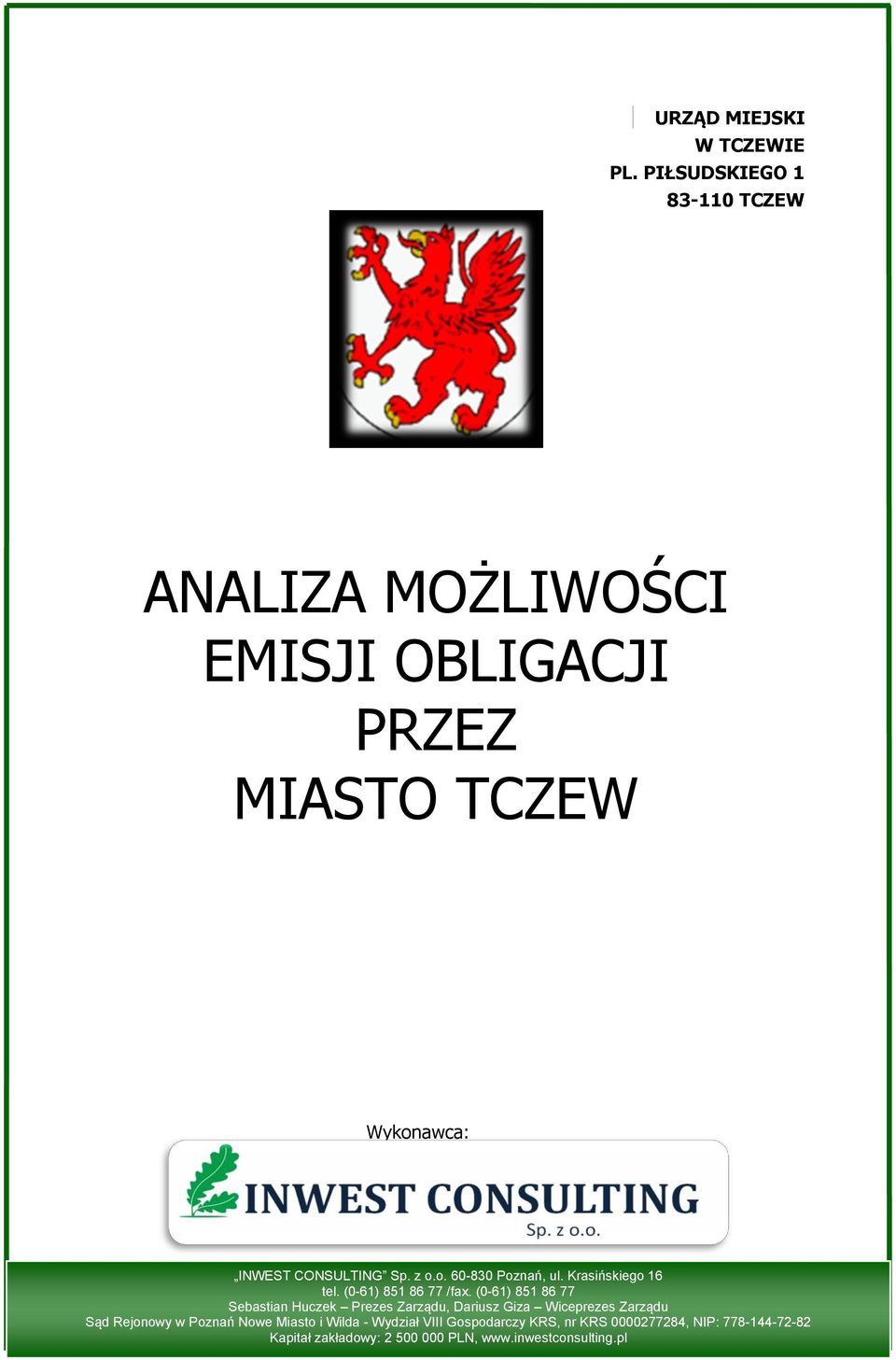 z o.o. 60-830 Poznań, ul. Krasińskiego 16 tel. (0-61) 851 86 77 /fax.