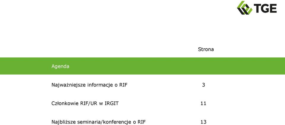 RIF/UR w IRGIT 11 Najbliższe