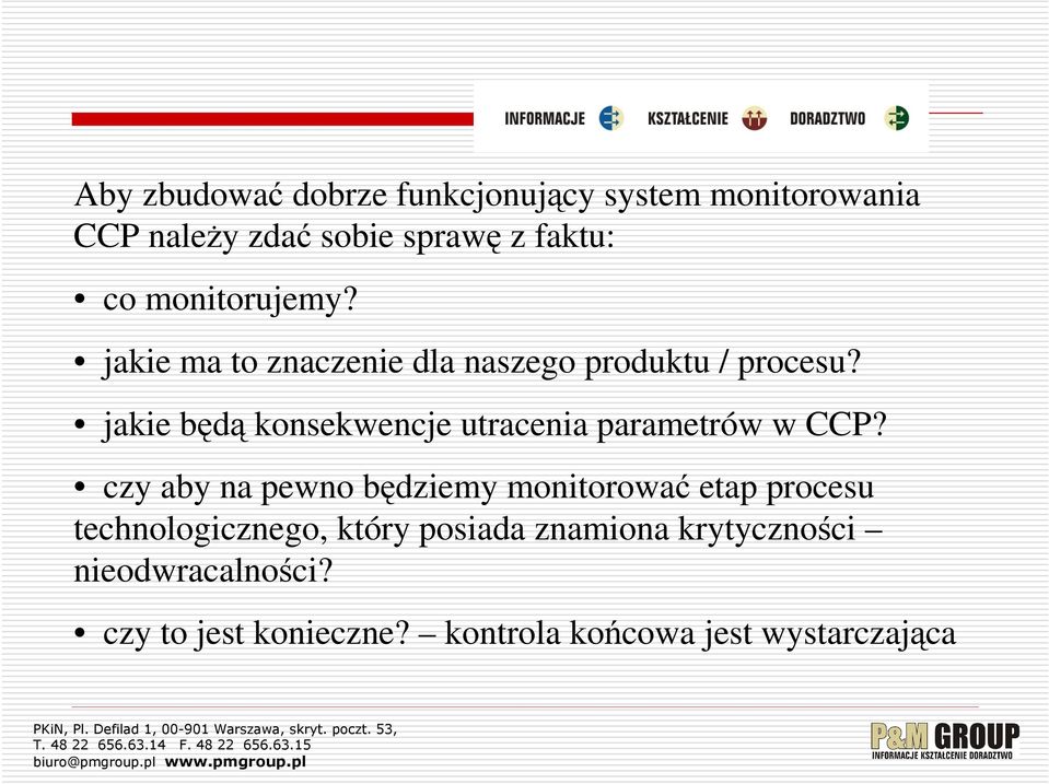 jakie będą konsekwencje utracenia parametrów w CCP?