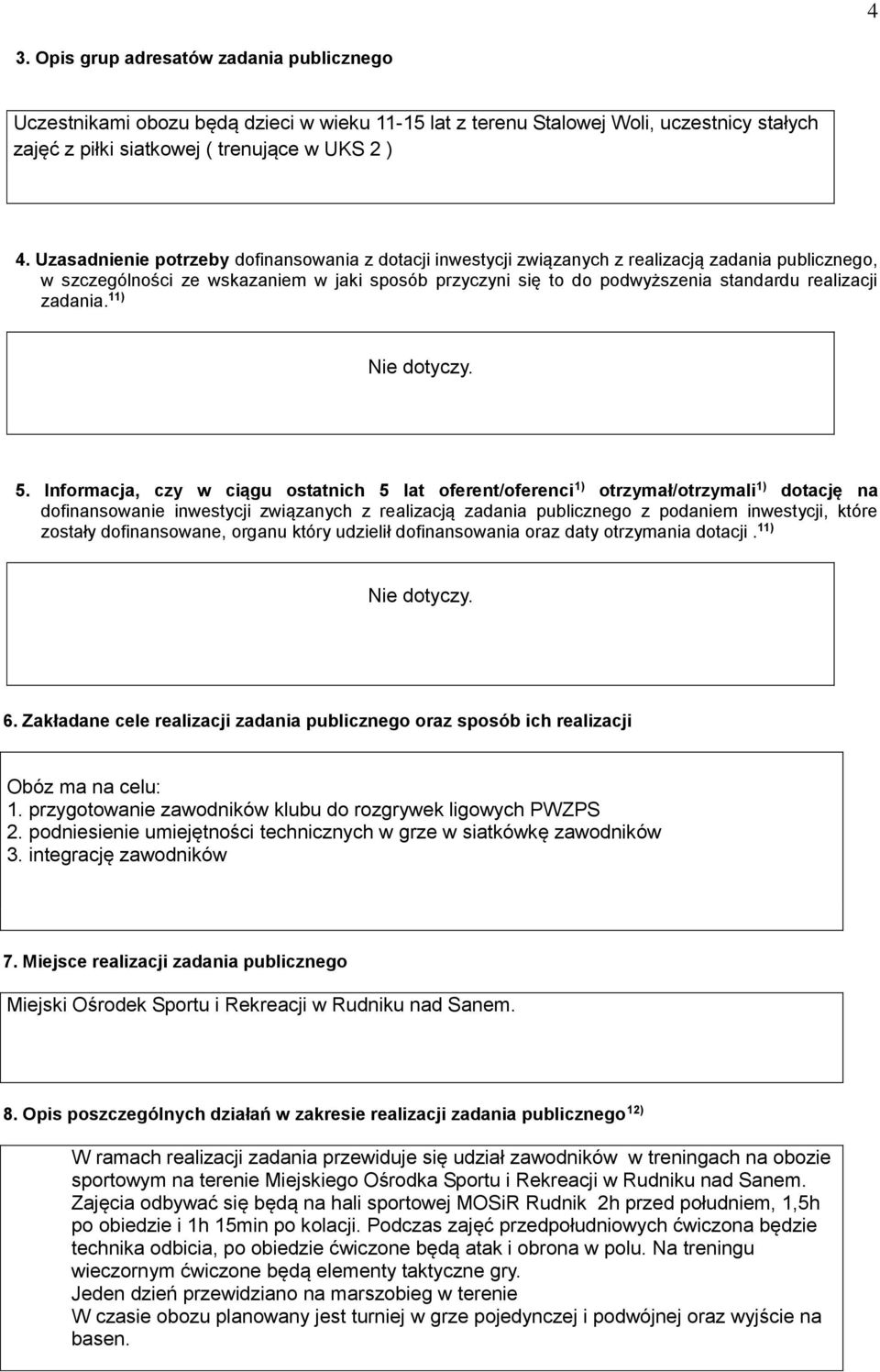 realizacji zadania. 11) Nie dotyczy. 5.