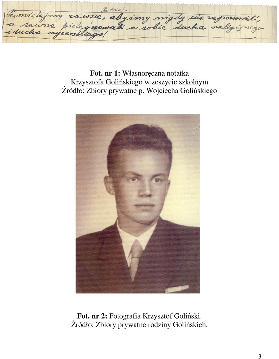 prywatne p. Wojciecha Golińskiego Fot.
