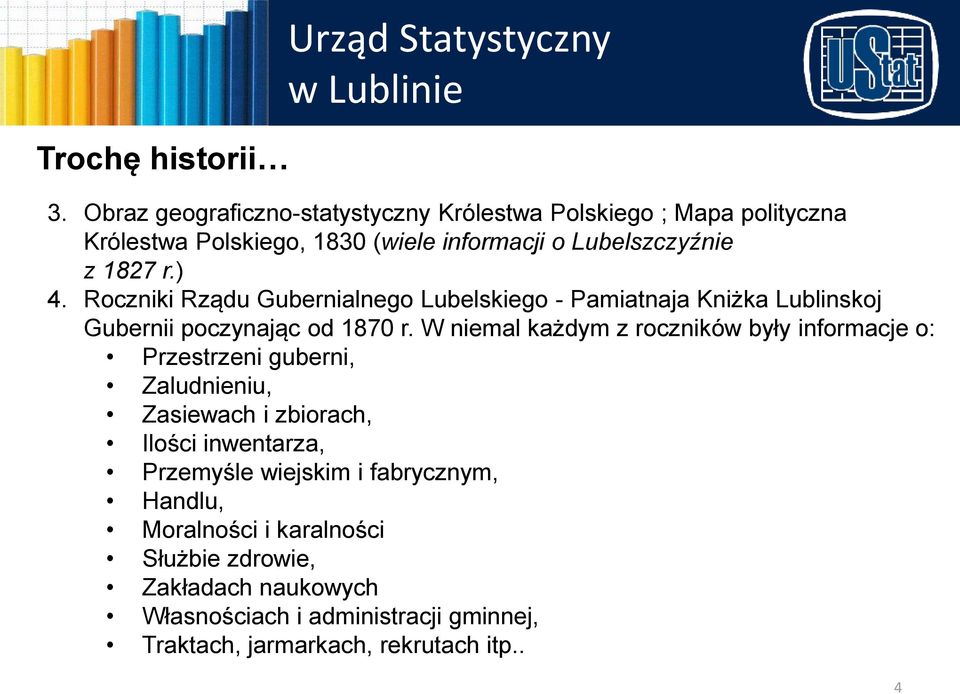 ) 4. Roczniki Rządu Gubernialnego Lubelskiego - Pamiatnaja Kniżka Lublinskoj Gubernii poczynając od 1870 r.