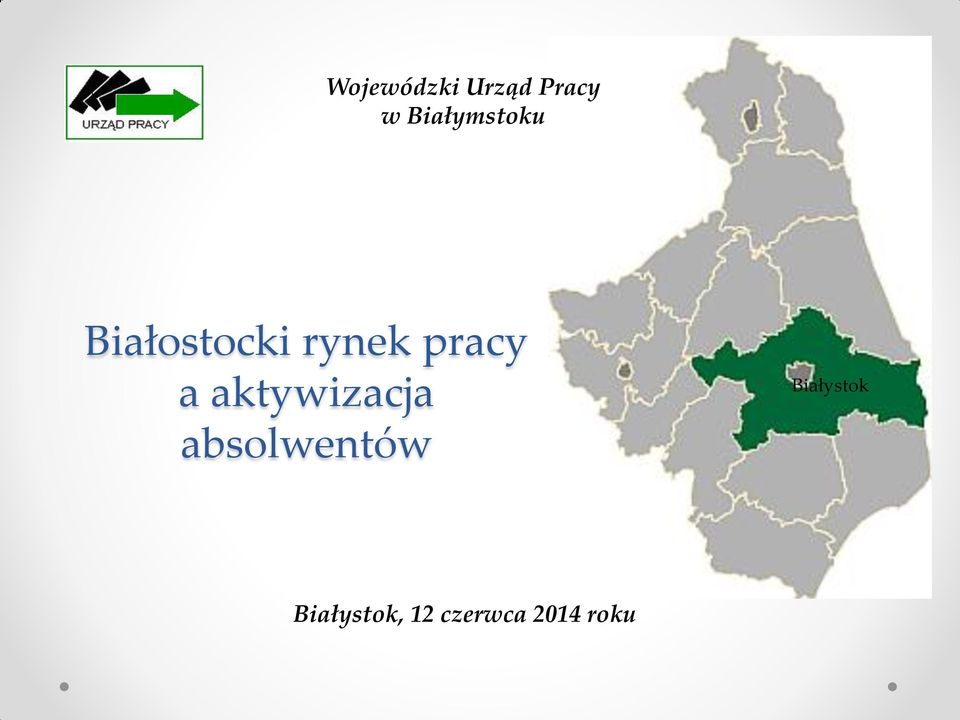 pracy a aktywizacja absolwentów