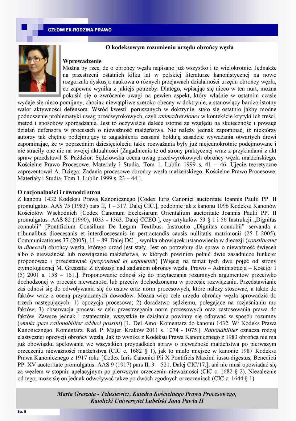 jakiejś potrzeby.