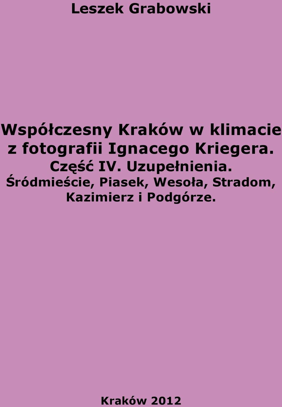 Część IV. Uzupełnienia.