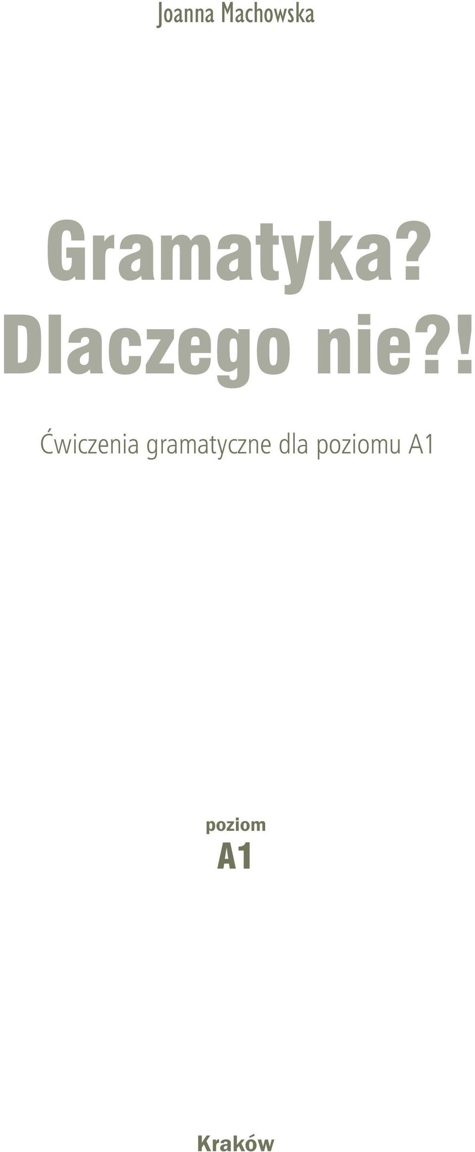 ! Ćwiczenia gramatyczne