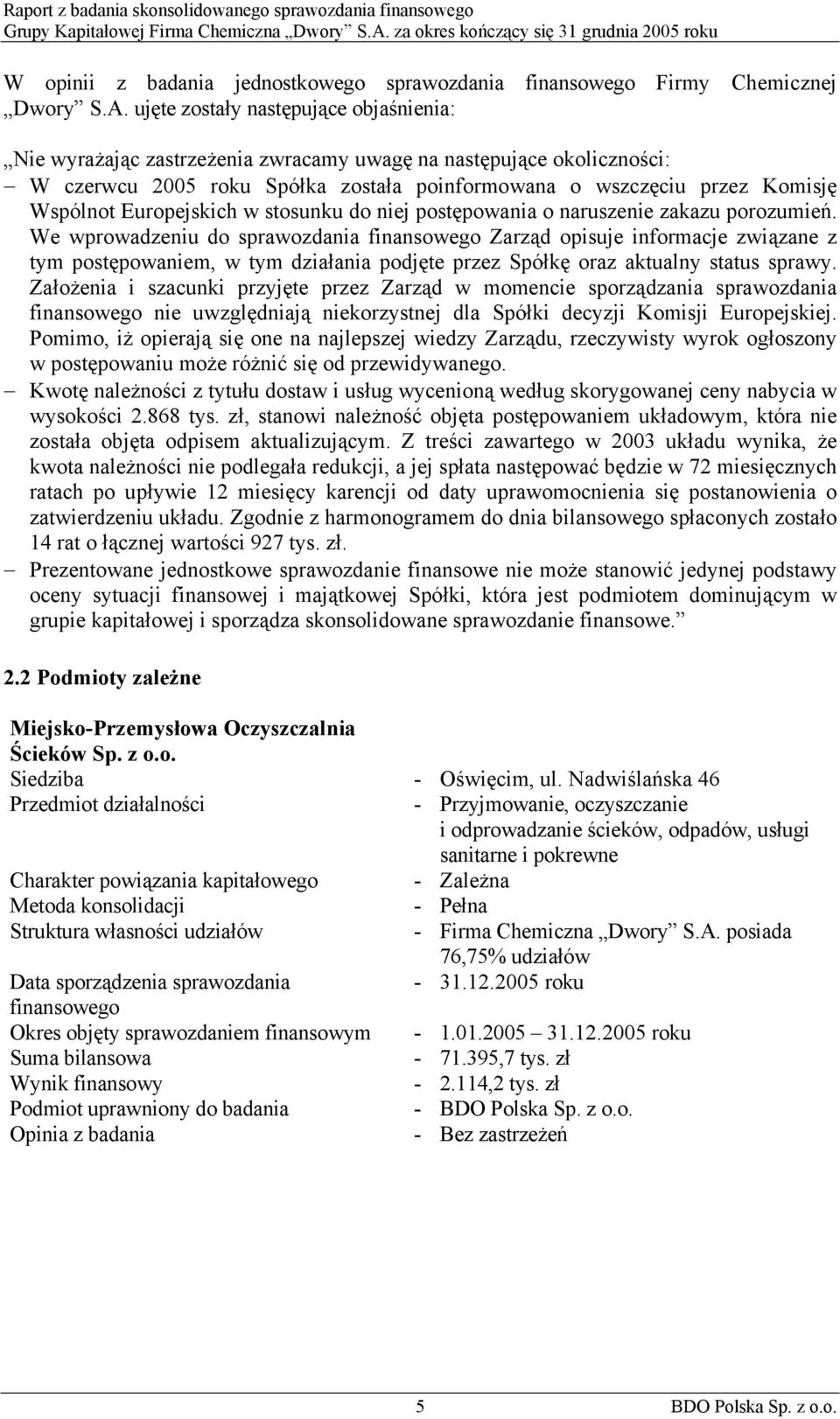 Europejskich w stosunku do niej postępowania o naruszenie zakazu porozumień.