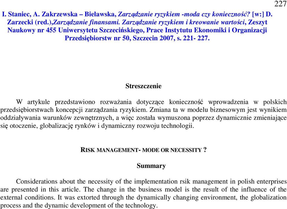 rozwoju technologii. RISK MANAGEMENT- MODE OR NECESSITY?