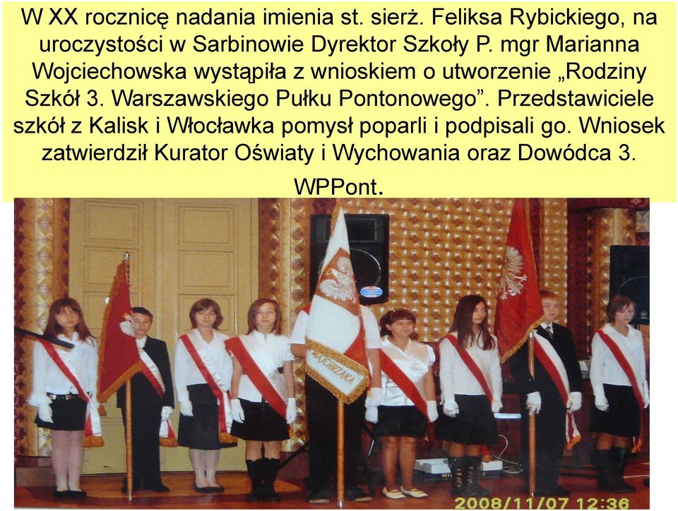 mgr Marianna Wojciechowska wystąpiła z wnioskiem o utworzenie Rodziny Szkół 3.