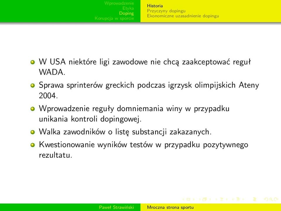 Sprawa sprinterów greckich podczas igrzysk olimpijskich Ateny 2004.