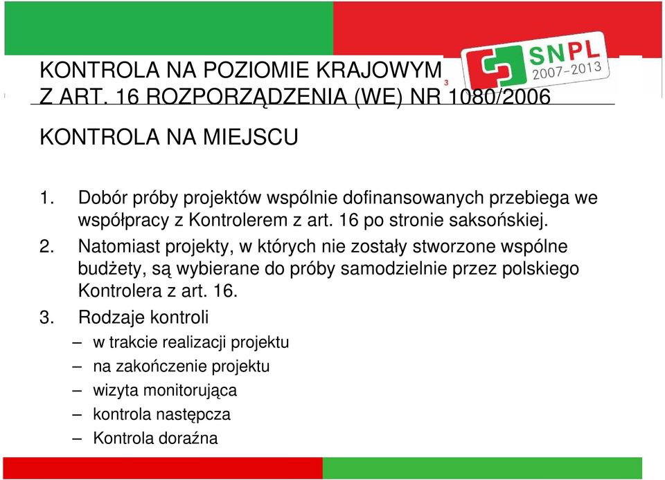 16 po stronie saksońskiej. 2.