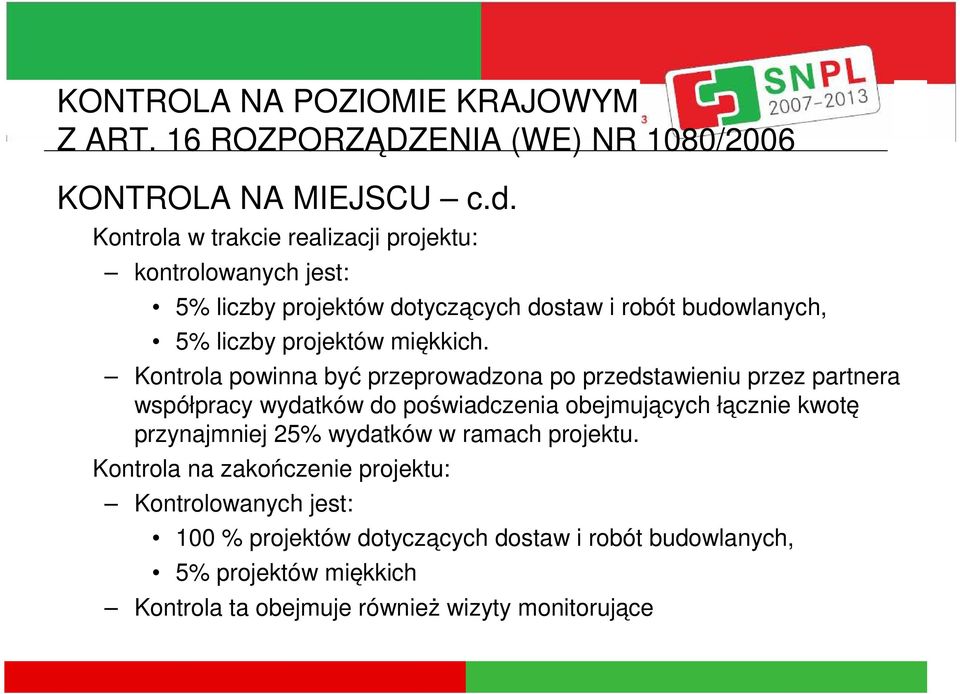 projektów miękkich.