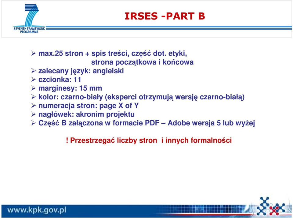 kolor: czarno-biały (eksperci otrzymują wersję czarno-białą) numeracja stron: page X of Y