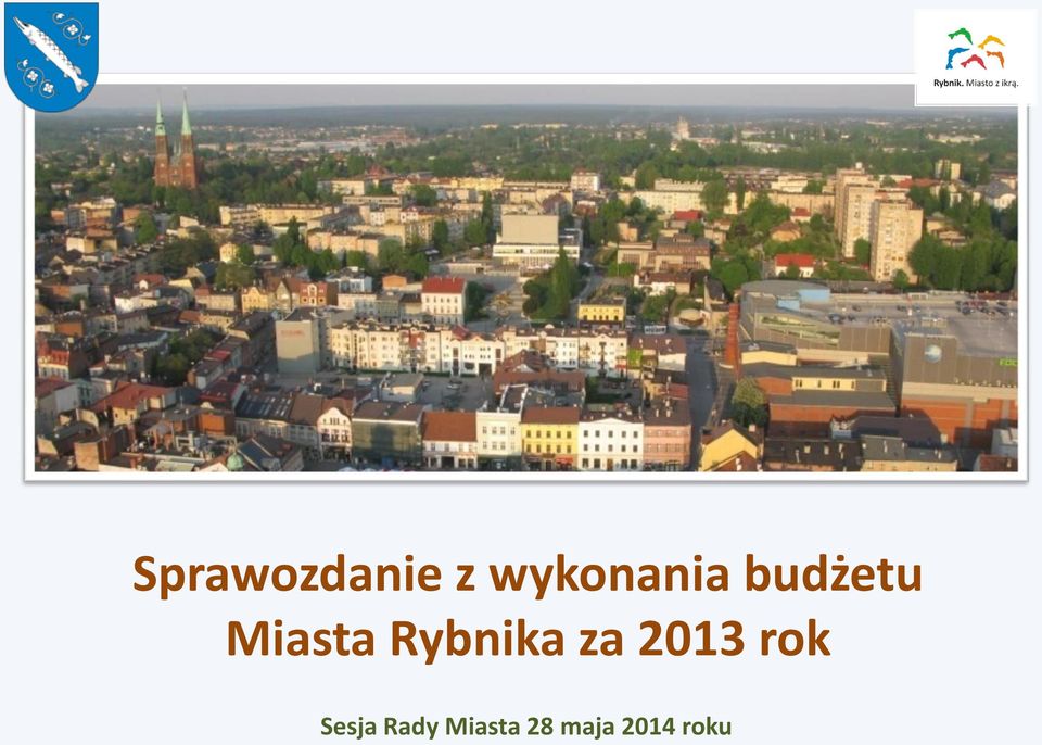 Miasta Rybnika za 2013