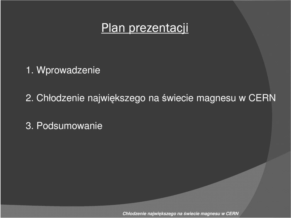 magnesu w CERN 3.