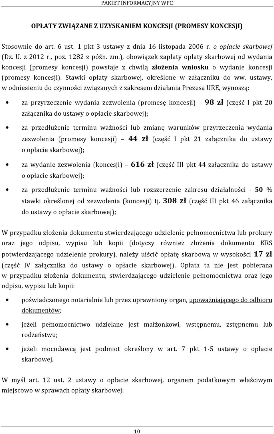 Stawki opłaty skarbowej, określone w załączniku do ww.