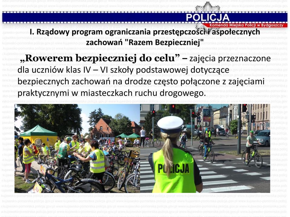 uczniów klas IV VI szkoły podstawowej dotyczące bezpiecznych zachowań na