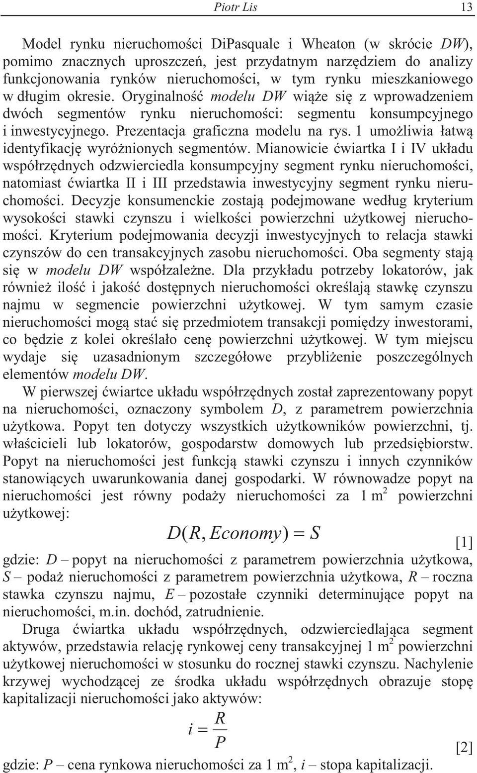 1 umoliwia ław idenyfikacj wyrónionych segmenów.