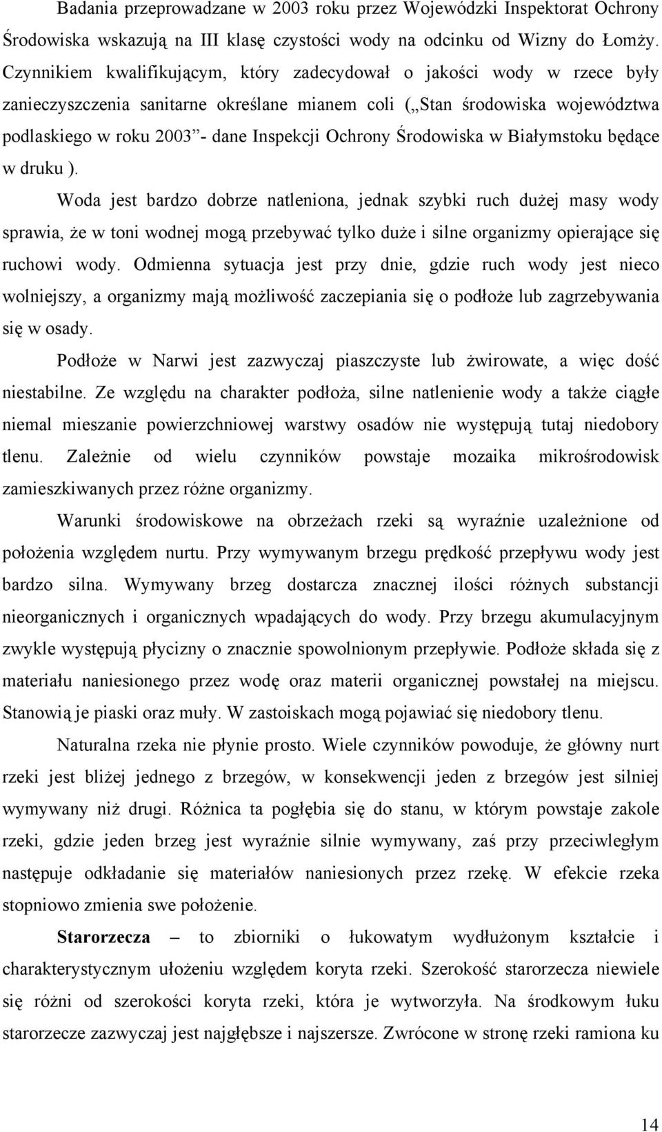 Ochrony Środowiska w Białymstoku będące w druku ).