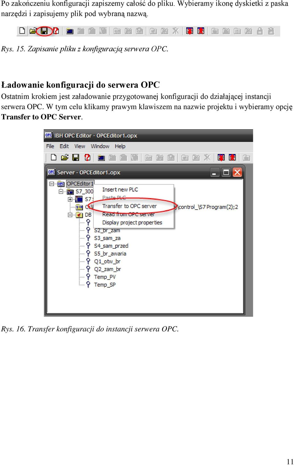 Zapisanie pliku z konfiguracją serwera OPC.