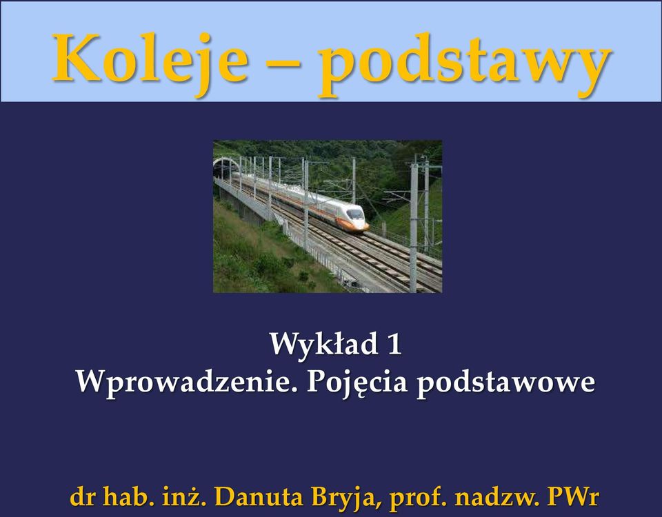 Pojęcia podstawowe dr hab.