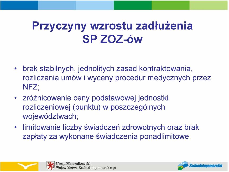 zróżnicowanie ceny podstawowej jednostki rozliczeniowej (punktu) w poszczególnych