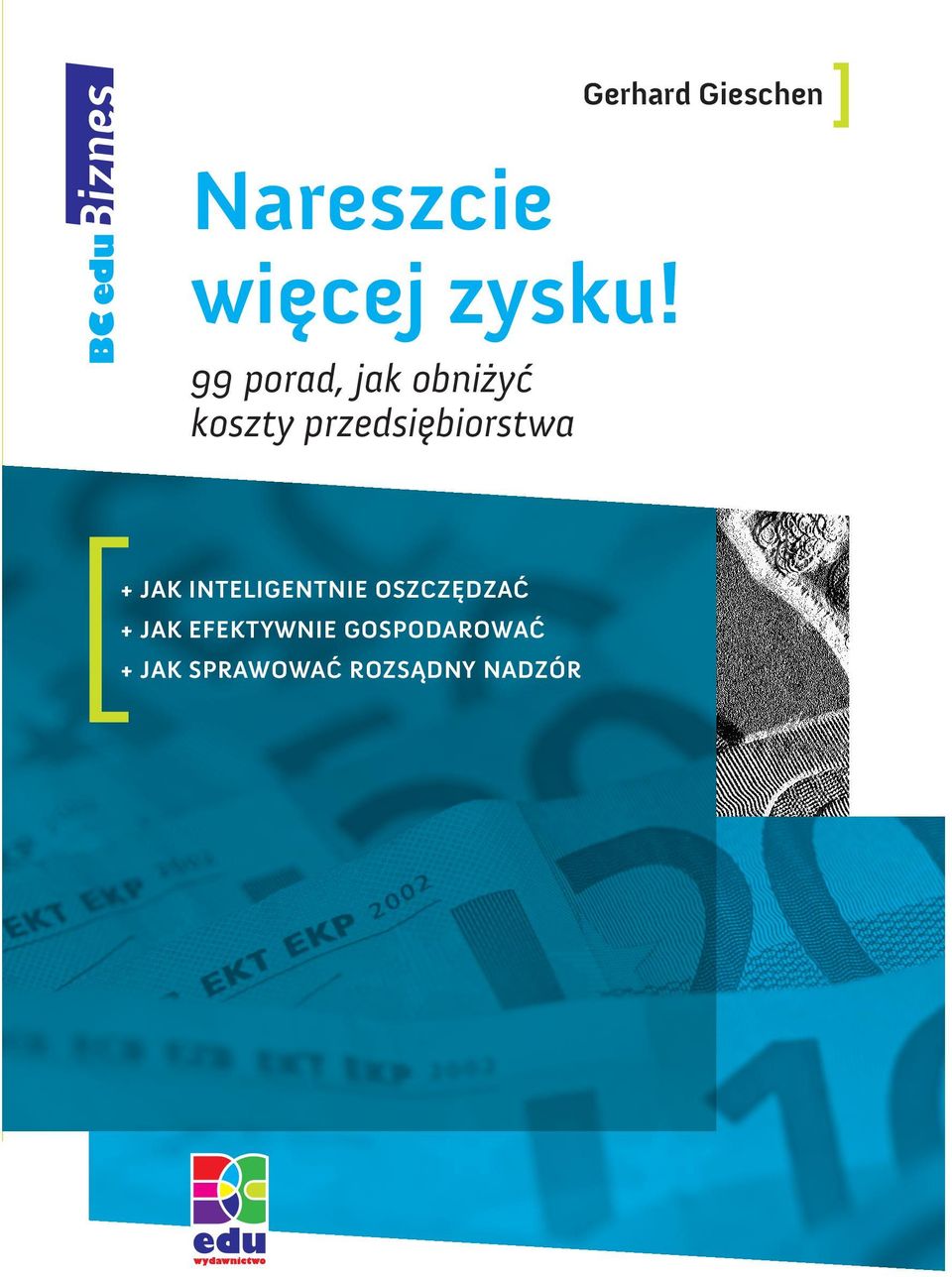 Aby to osiągnąć, nie musisz wcale zwiększać obrotów, wprowadzać na rynek ryzykownych innowacji czy toczyć niebezpiecznej walki cenowej.