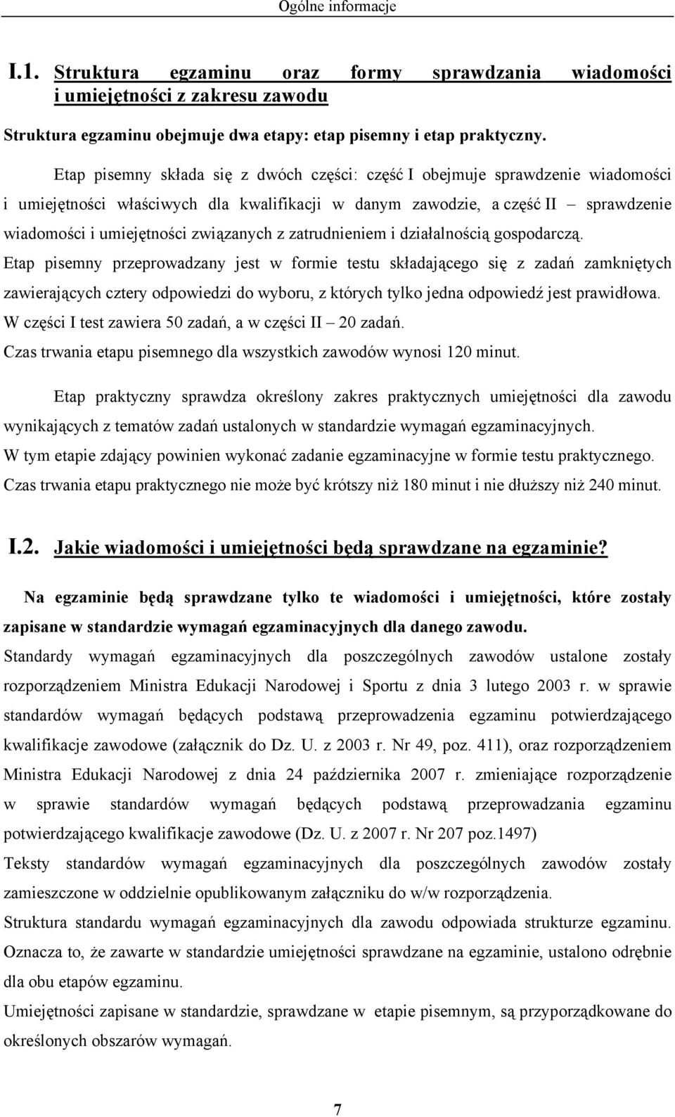 związanych z zatrudnieniem i działalnością gospodarczą.