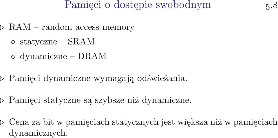 dynamiczne wymagają odświeżania.