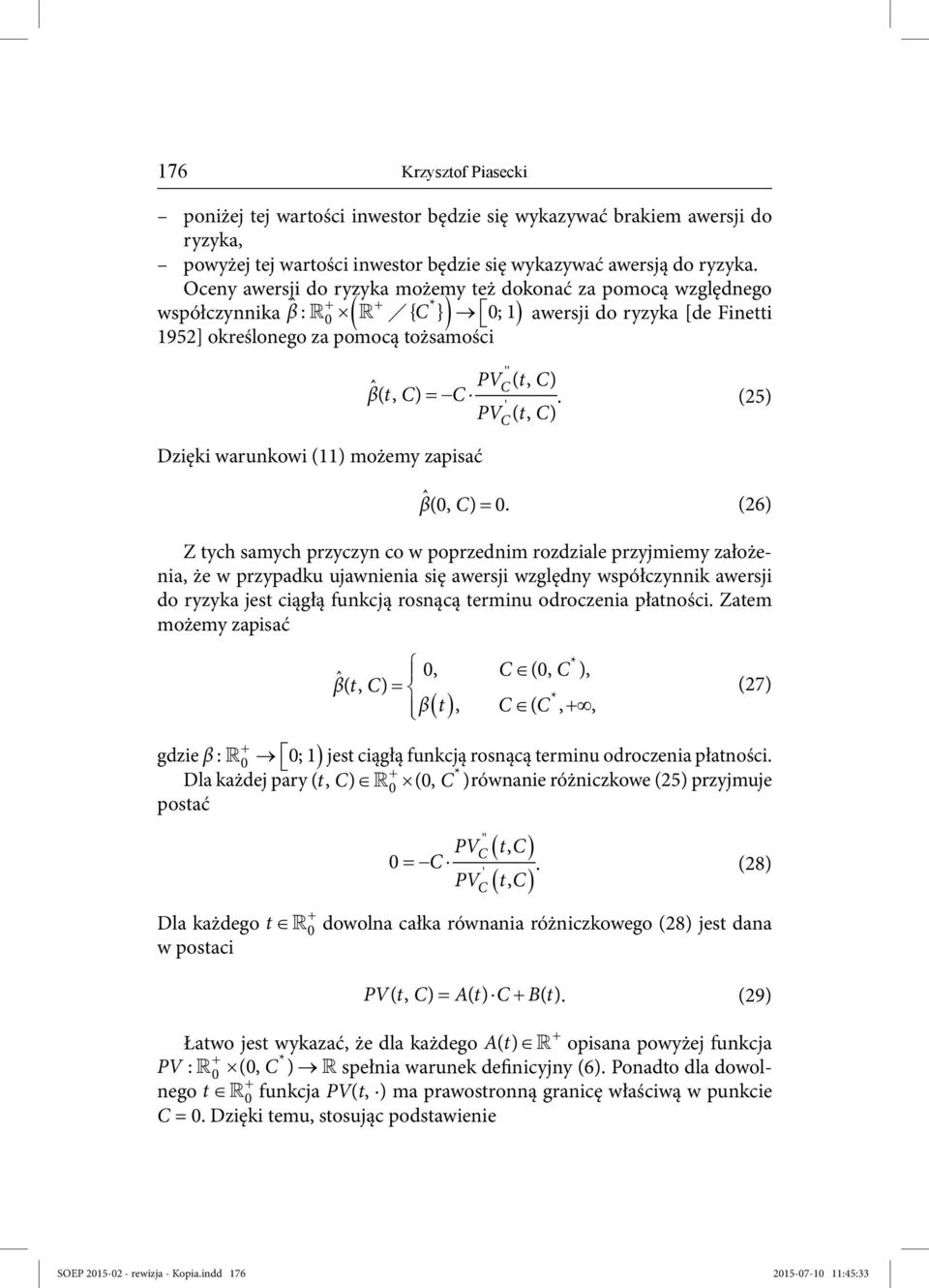 '' ' PV ( t, ) βˆ( t, ). (25) PV ( t, ) ˆβ (0, ) 0.