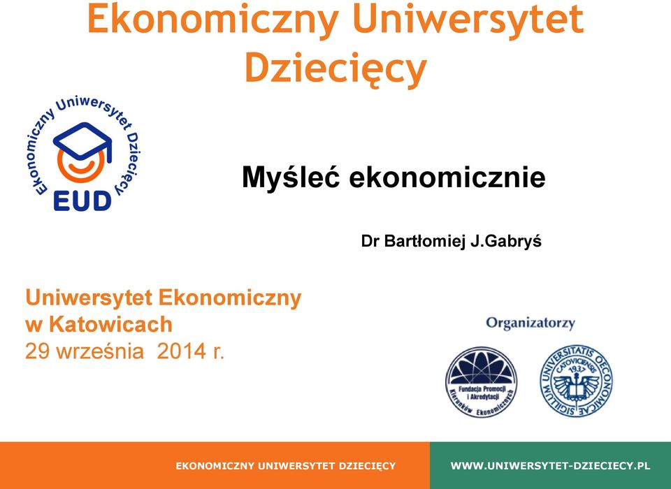 J.Gabryś Uniwersytet Ekonomiczny