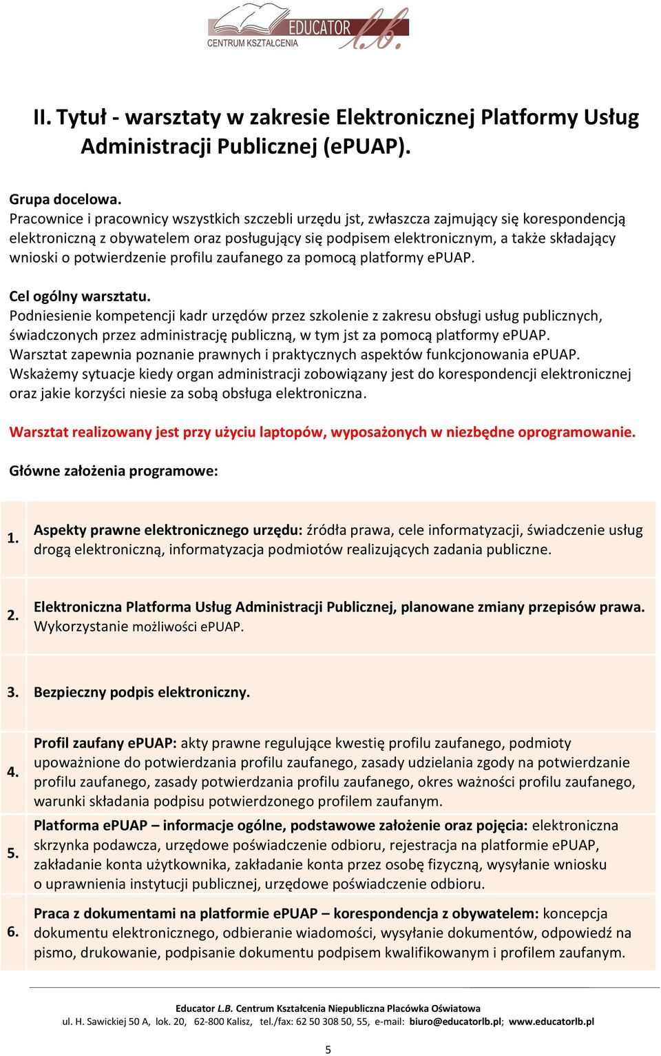 potwierdzenie profilu zaufanego za pomocą platformy epuap. Cel ogólny warsztatu.