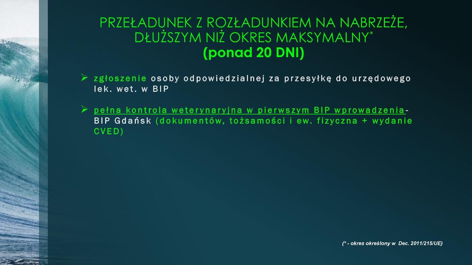 w B I P p e ł n a k o n t r o l a w e t e r y n a r y j n a w p i e r w s z y m B I P w p r o w a d z e n i a - B I P