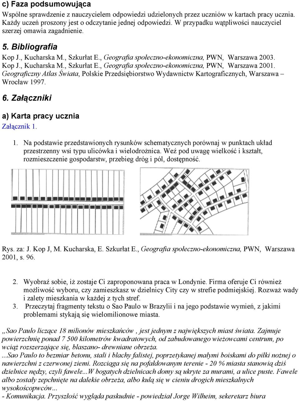 Geograficzny Atlas Świata, Polskie Przedsiębiorstwo Wydawnictw Kartograficznych, Warszawa Wrocław 19