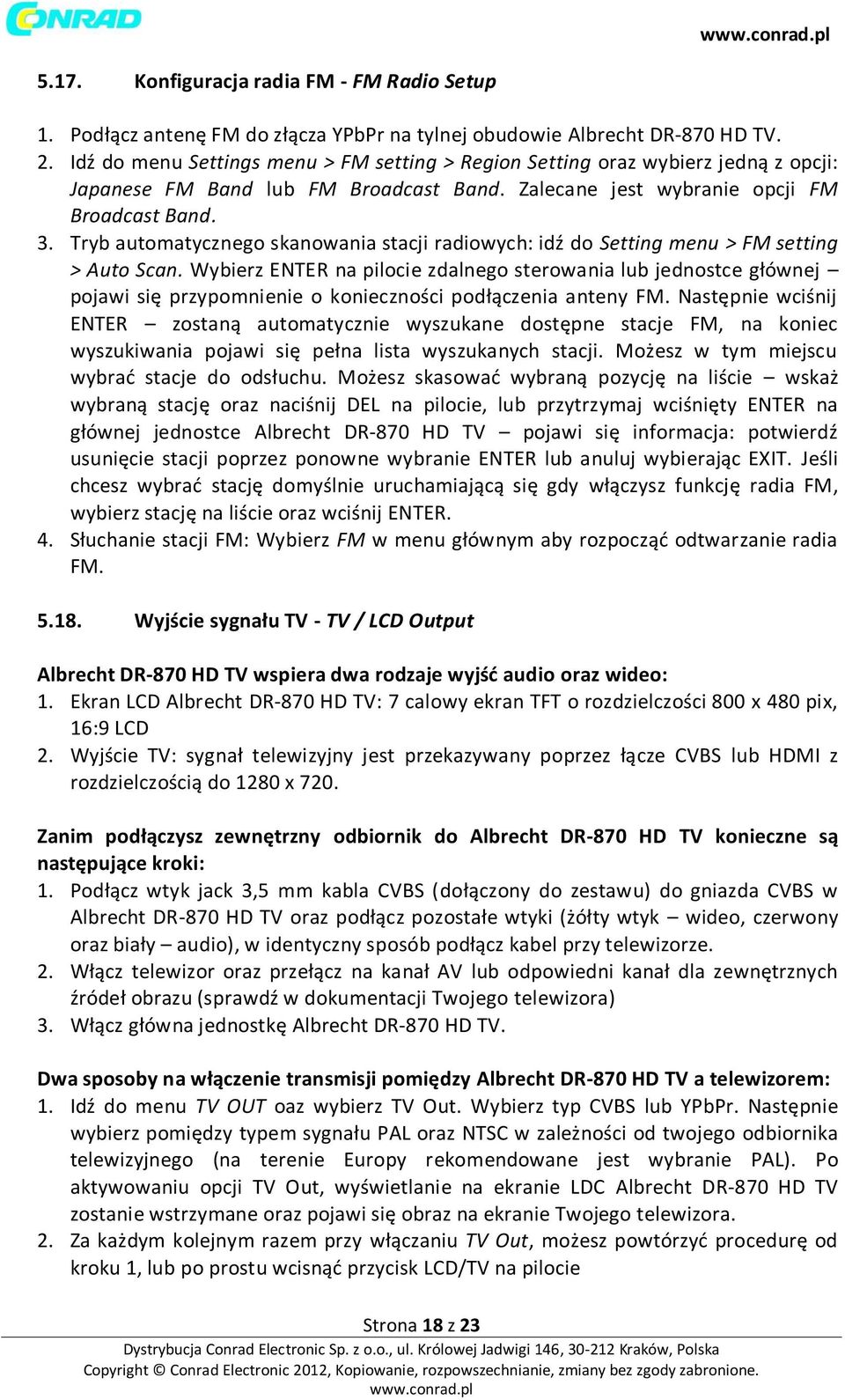 Tryb automatycznego skanowania stacji radiowych: idź do Setting menu > FM setting > Auto Scan.