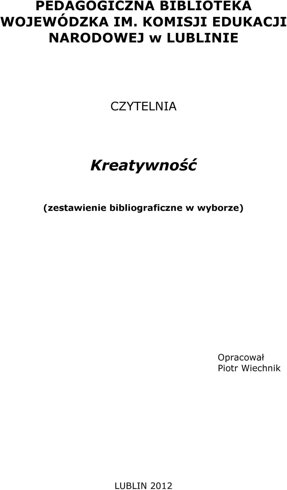 CZYTELNIA Kreatywność (zestawienie