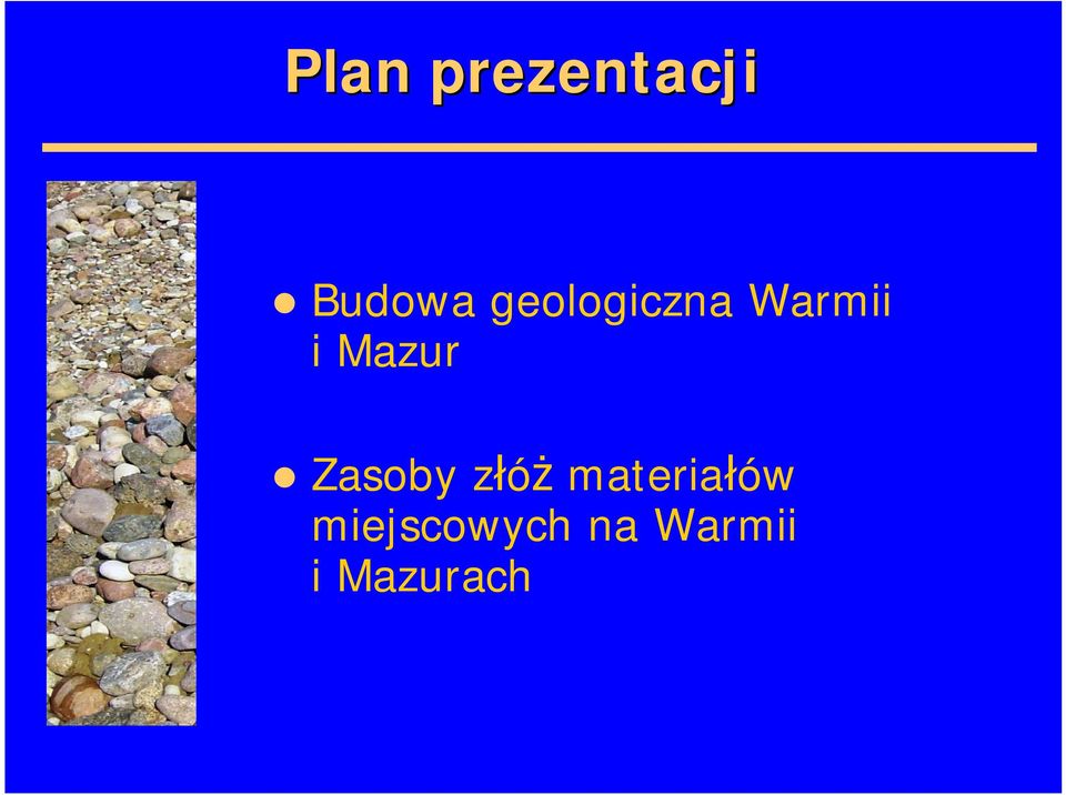 Zasoby złóż materiałów