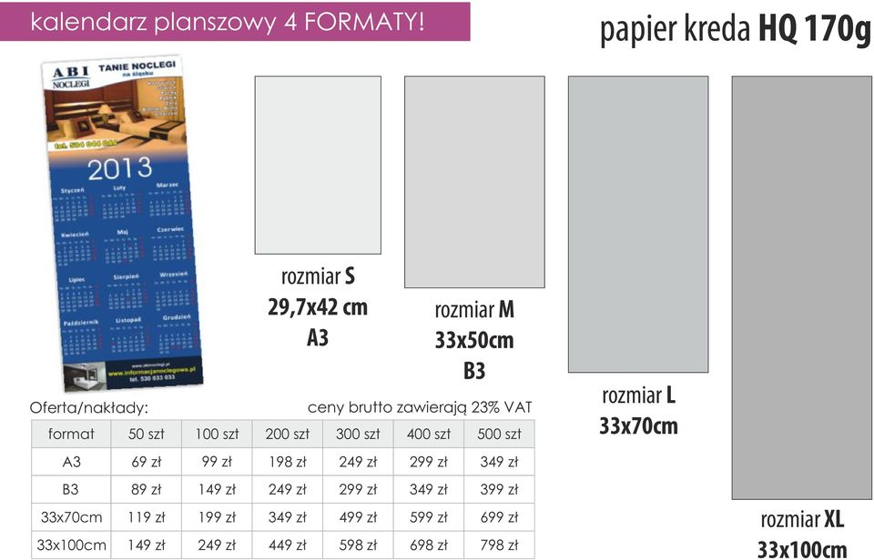 400 szt rozmiar L 33x70cm A3 B3 33x70cm 33x100cm 69 zł 99 zł 198 zł 249 zł 299 zł 349