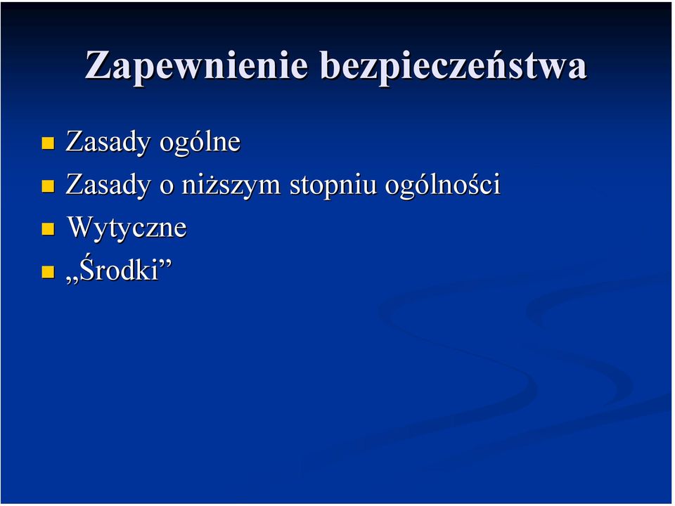 ogólne Zasady o niższym