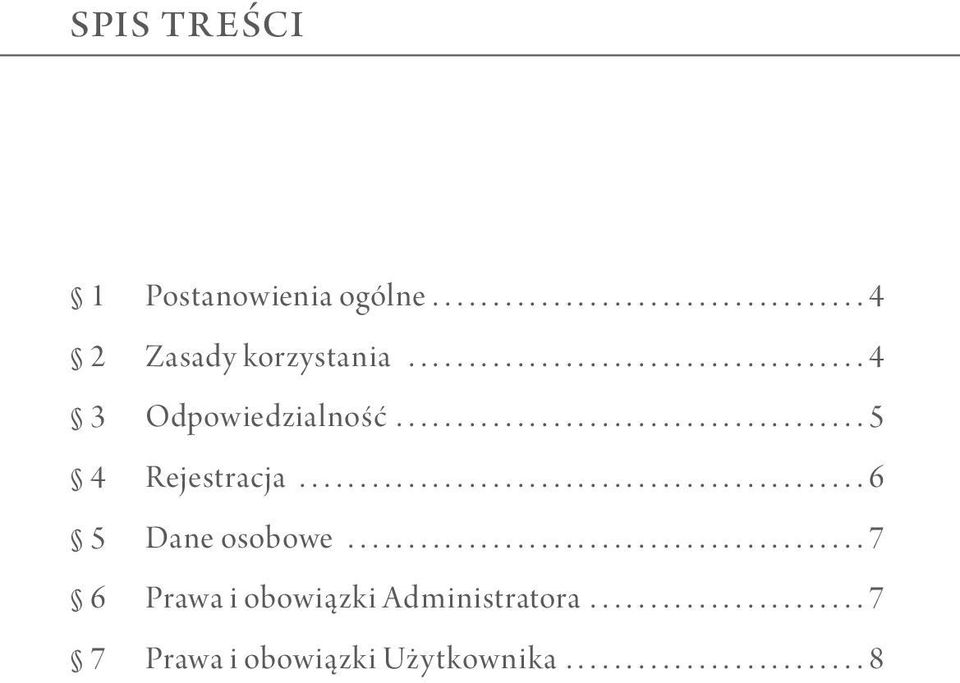 ..5 4 Rejestracja...6 5 Dane osobowe.