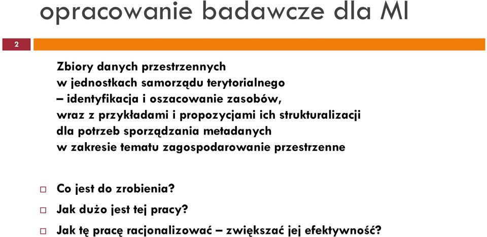 strukturalizacji dla potrzeb sporządzania metadanych w zakresie tematu zagospodarowanie