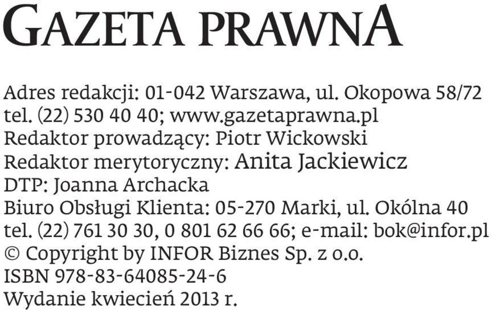 Archacka Biuro Obsługi Klienta: 05-270 Marki, ul. Okólna 40 tel.