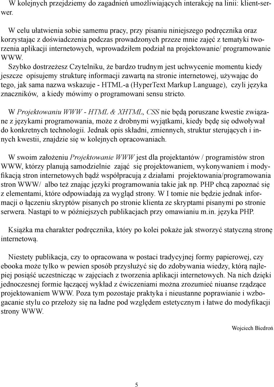 wprowadziłem podział na projektowanie/ programowanie WWW.