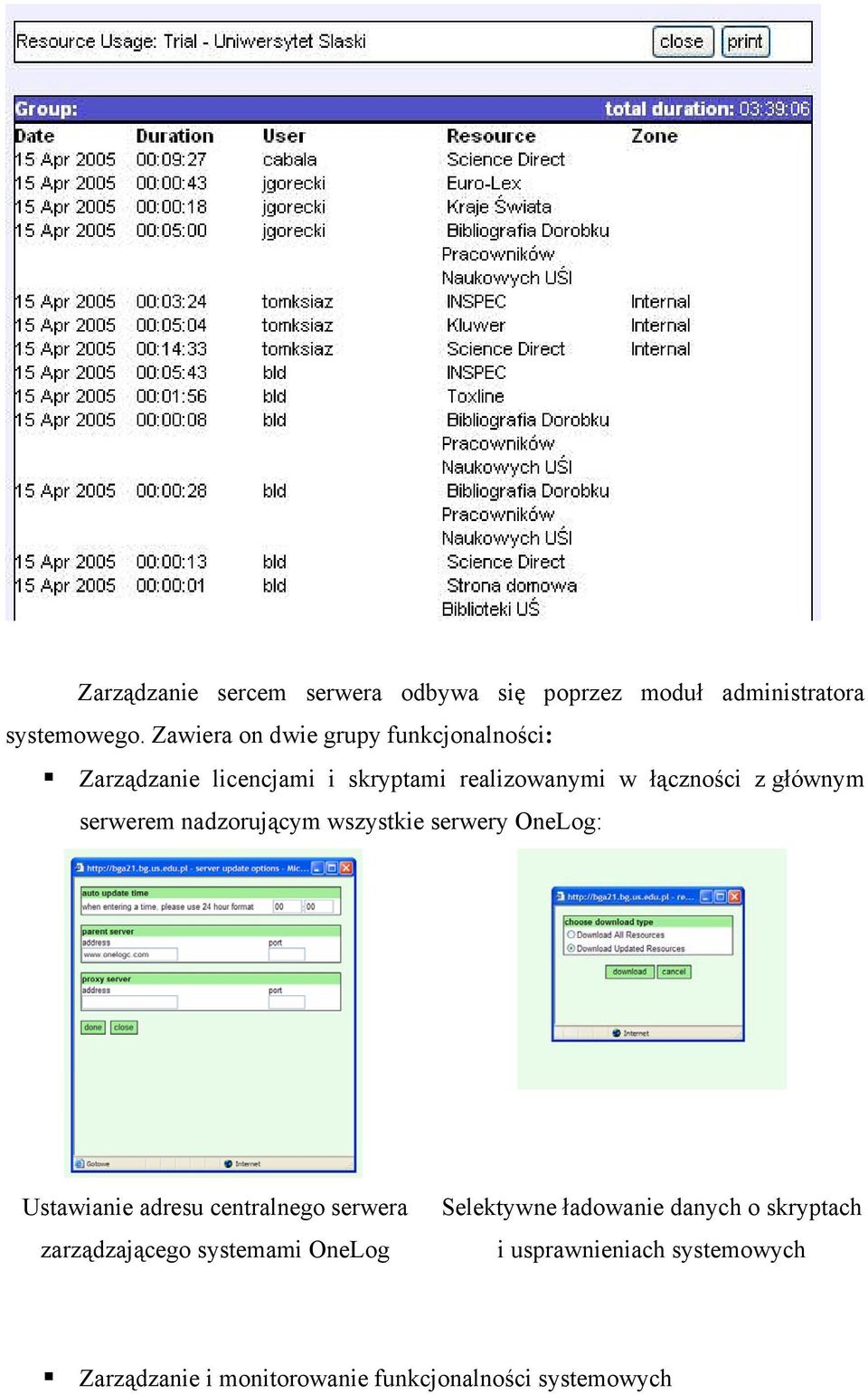 głównym serwerem nadzorującym wszystkie serwery OneLog: Ustawianie adresu centralnego serwera