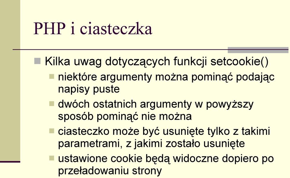 pominąć nie można ciasteczko może być usunięte tylko z takimi parametrami, z